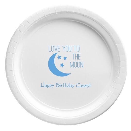 Love You To The Moon Paper Plates